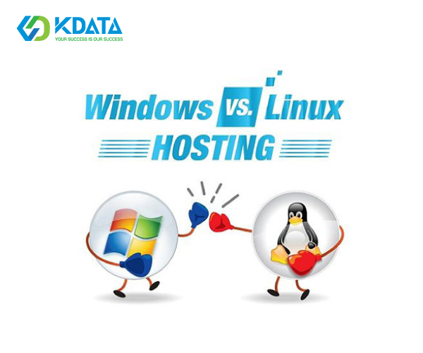 Hosting Linux và Windows khác nhau như thế nào? So sánh chi tiết