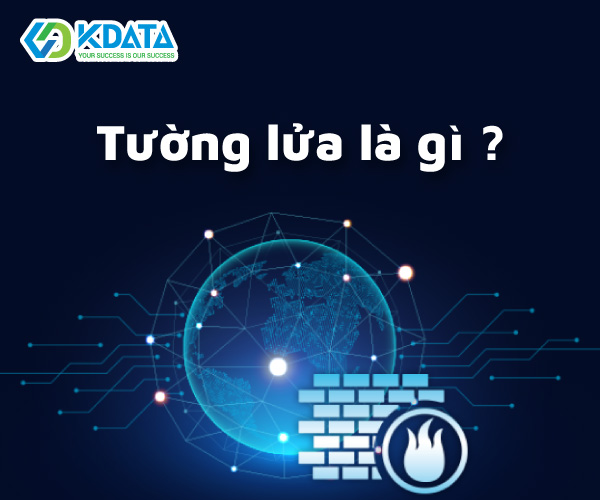 Tường lửa là gì