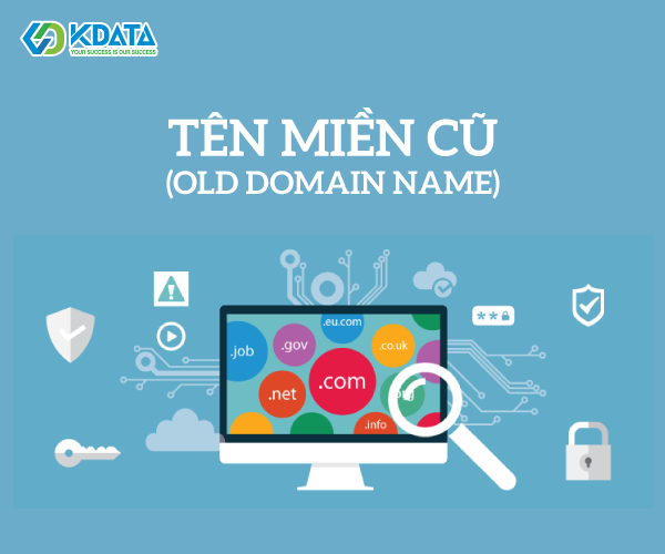 Có nên mua tên miền cũ không? Mua domain cũ cần lưu ý gì? (1)