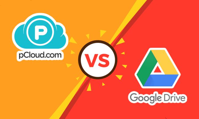  Sự khác nhau giữa pCloud và Google Drive, nên chọn cái nào?