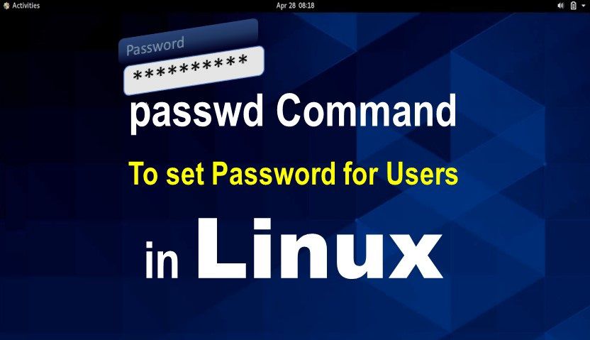  Cách sử dụng lệnh passwd để đổi pass user trong Linux