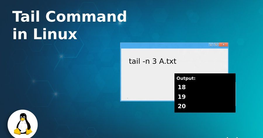  Hướng dẫn cách sử dụng lệnh tail trong Linux
