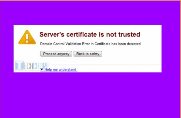Các loại lỗi kết nối SSL và cách khắc phục trên Chrome, Firefox 5