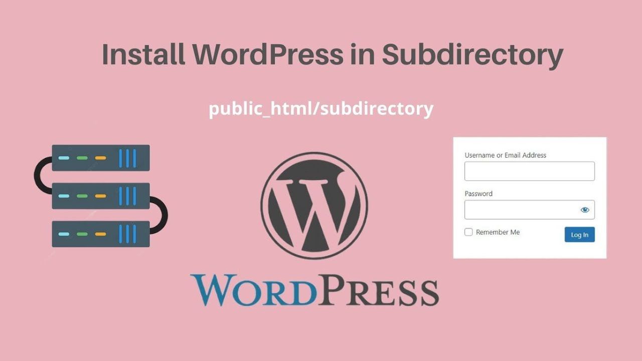  Cách cài đặt WordPress trong Subdirectory (thư mục con)