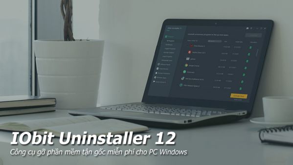  Phần mềm gỡ cài đặt tốt nhất dành cho PC Windows hiện nay?