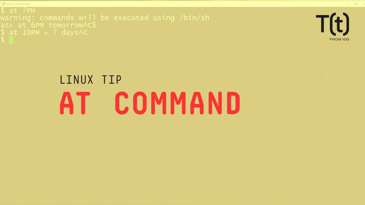  Hướng dẫn cách lên lịch tác vụ bằng lệnh at trong Linux