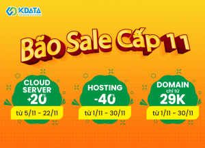  Deal Hot Tháng 11 - KDATA Sale Up To 40% nhiều dịch vụ