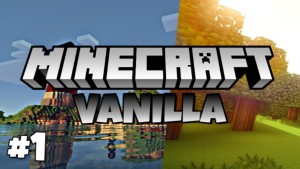  Minecraft Vanilla là gì? Cách tạo máy chủ và cập nhật Minecraft Vanilla