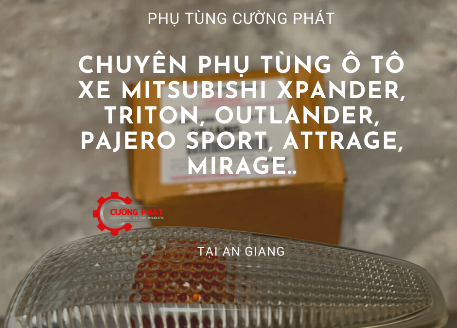 Phụ tùng Mitsubishi chính hãng tại An Giang