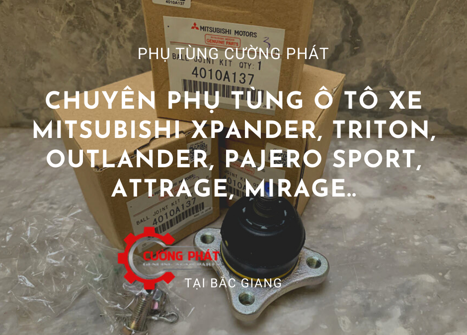 Phụ tùng Mitsubishi chính hãng tại Bắc Giang