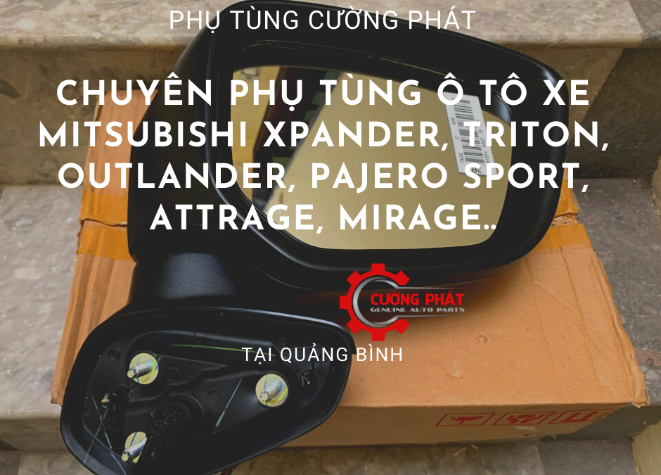Phụ tùng Mitsubishi chính hãng tại Quảng Bình