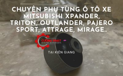 Phụ tùng Mitsubishi chính hãng tại Kiên Giang